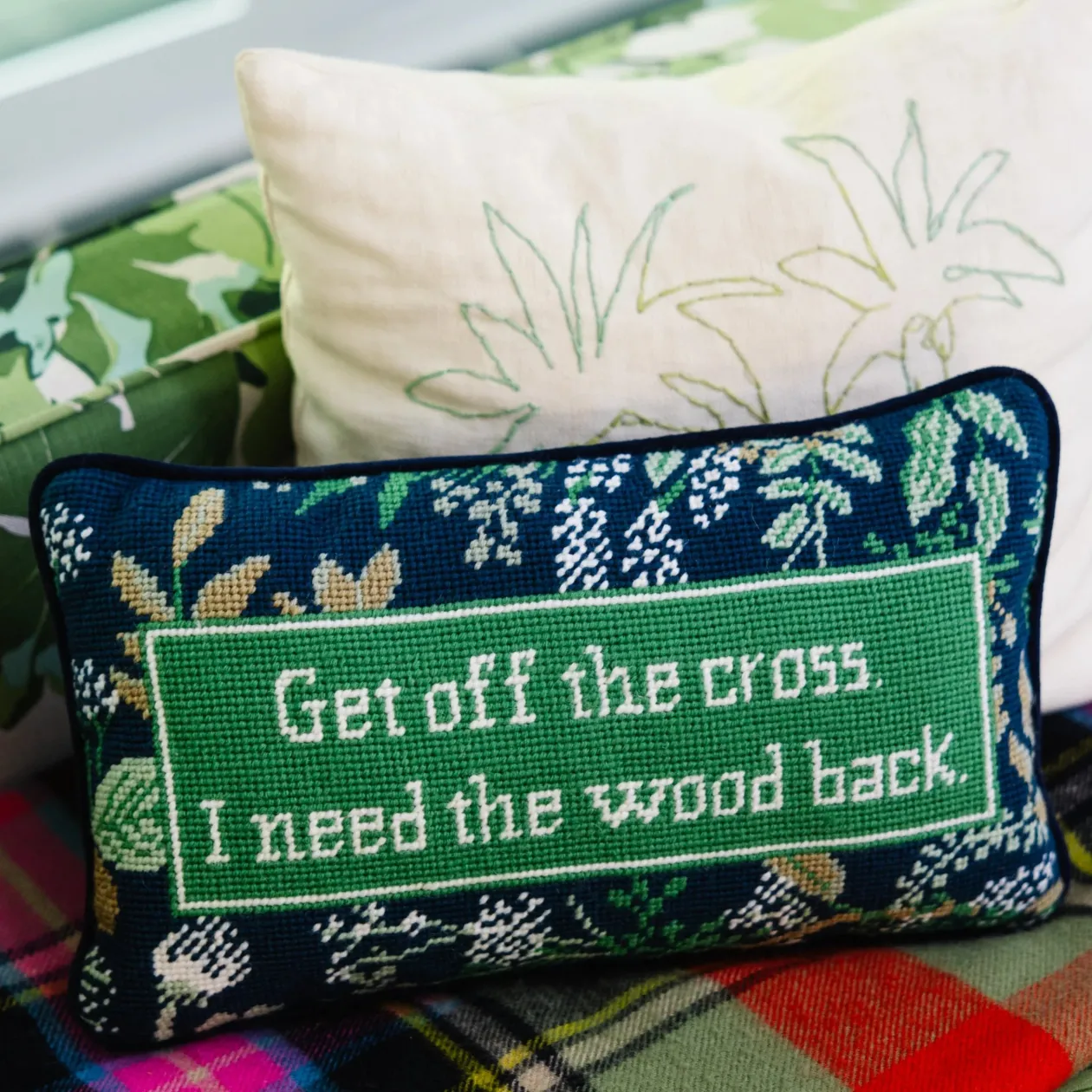 Get Off the Cross Needlepoint Pillow